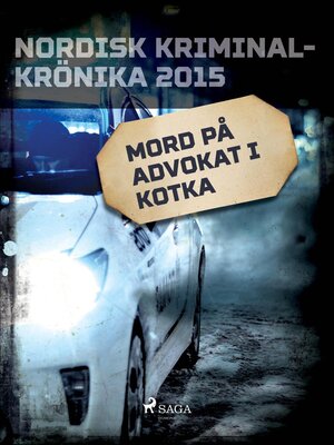 cover image of Mord på advokat i Kotka